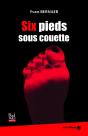 Six Pieds Sous Couette - Preview