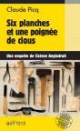 Six Planches Et Une Poignée De Clous - Preview