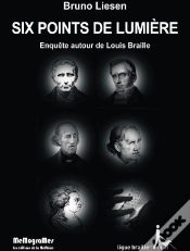 Capa do artigo Six Points De Lumière ; Enquête Autour De Louis Braille