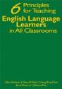 Six Principles For Teaching English Language Learners In All Classrooms - Preview
