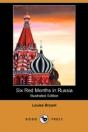 Six Red Months In Russia (Illustrated Edition) (Dodo Press) - Preview