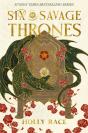 Six Savage Thrones - Preview