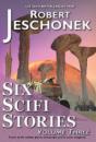 Six Scifi Stories Volume Three - Preview