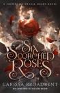 Six Scorched Roses - Preview