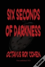 Capa do artigo Six Seconds Of Darkness