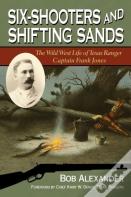 Six-Shooters And Shifting Sands