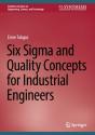 Six Sigma And Quality Concepts For Industrial Engineers - Preview