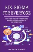 Six Sigma For Everyone
