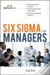Six Sigma For Managers