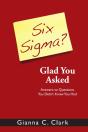 Six Sigma? Glad You Asked - Preview