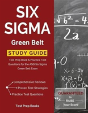 Six Sigma Green Belt Study Guide: Test Prep Book & Practice Test Questions For The Asq Six Sigma Green Belt Exam - Preview
