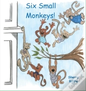 Six Small Monkeys