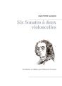 Six Sonates A Deux Violoncelles - Preview