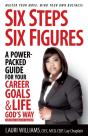 Six Steps Six Figures - A Power-Packed Guide For Your Career Goals & Life God'S Way - Preview