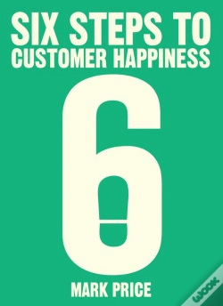 Capa do artigo Six Steps To Customer Happiness