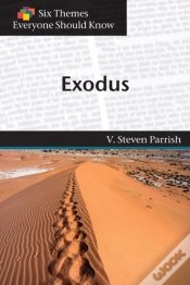 Capa do artigo Six Themes In Exodus Everyone Should Know