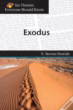 Capa do artigo Six Themes In Exodus Everyone Should Know