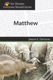 Capa do artigo Six Themes In Matthew Everyone Should Know