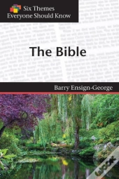 Six Themes In The Bible Everyone Should Know
