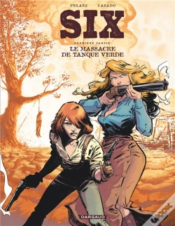 Capa do artigo Six Tome 1 : Le Massacre De Tanque Verde