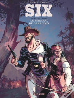 Capa do artigo Six Tome 3 : Le Serment De Gabaldon