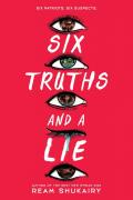 Six Truths And A Lie