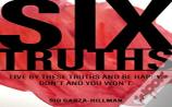 Six Truths