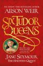 Six Tudor Queens: Jane Seymour, The Haunted Queen - Preview