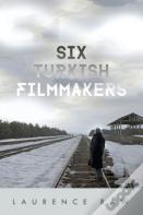 Six Turkish Filmmakers