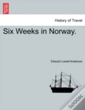 Capa do artigo Six Weeks In Norway.