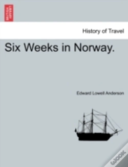 Capa do artigo Six Weeks In Norway.