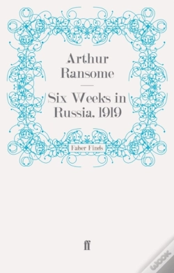 Capa do artigo Six Weeks In Russia, 1919