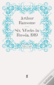 Capa do artigo Six Weeks In Russia, 1919