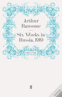 Capa do artigo Six Weeks In Russia, 1919