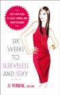 Six Weeks To Sleeveless & Sexy - Preview