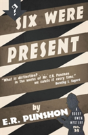Six Were Present - Preview