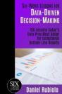 Six-Word Lessons For Data-Driven Decision-Making - Preview