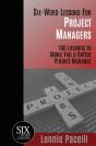 Six-Word Lessons For Project Managers - Preview