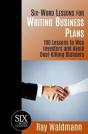 Six-Word Lessons For Writing Business Plans - Preview