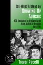 Six-Word Lessons On Growing Up Autistic - Preview