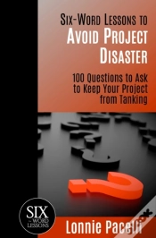 Capa do artigo Six-Word Lessons To Avoid Project Disaster