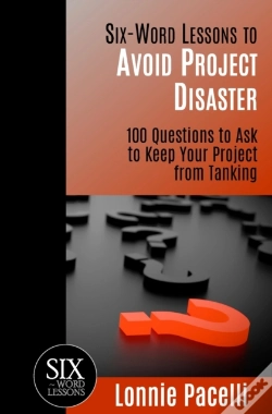 Capa do artigo Six-Word Lessons To Avoid Project Disaster