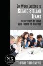 Six-Word Lessons To Create Stellar Teams - Preview