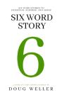 Six Word Story - Preview
