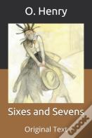Sixes And Sevens
