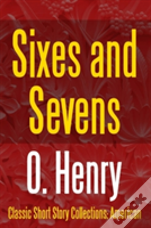 Sixes And Sevens