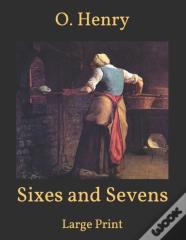 Sixes And Sevens