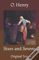 Sixes And Sevens