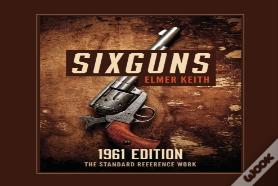 Sixguns