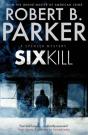 Sixkill (A Spenser Mystery) - Preview